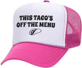 This Taco's Off The Menu (Bachelorette) Foam Trucker Cap Adjustable Mesh Back Hat